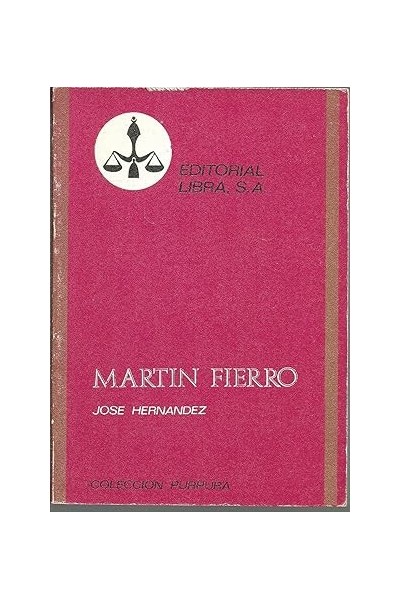 Martín Fierro - José Hernández